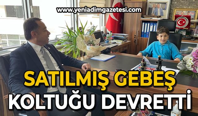 Satılmış Gebeş Koltuğu devretti