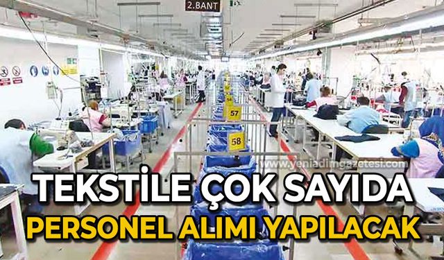 Tekstil fabrikasına işçi alınacak