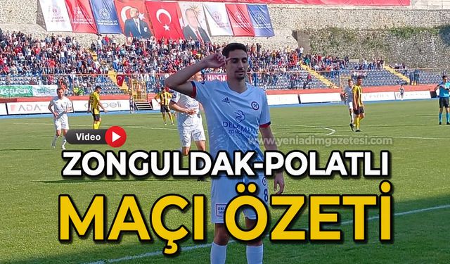 Zonguldakspor FK - Polatlı maçı özeti