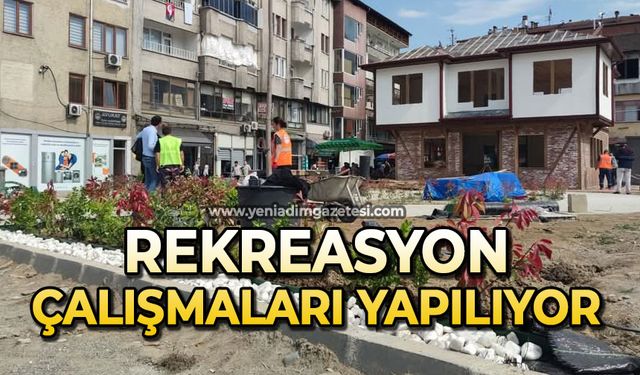 Rekreasyon çalışmaları yapılıyor
