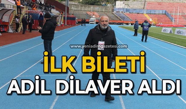 Satışa sunuldu: İlk bileti Adil Dilaver aldı