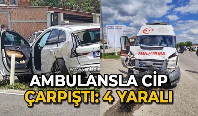 Ambulans ile cip çarpıştı: 4 yaralı