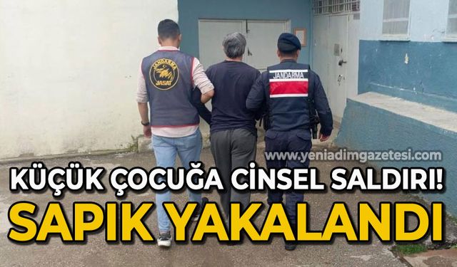 Küçük çocuğa cinsel istismar: Sapık yakalandı!