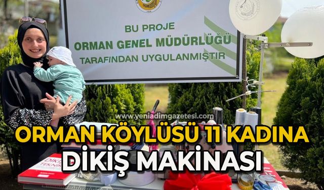 Orman köylüsü 11 kadınlara dikiş makinası