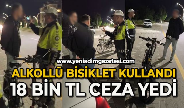 Alkollü bisiklet kullandı, 18 bin lira ceza yedi