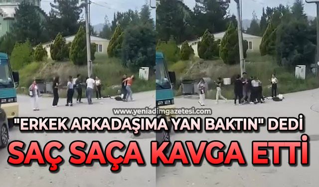 "Erkek arkadaşıma yan baktın" dedi, saç saça kavga etti