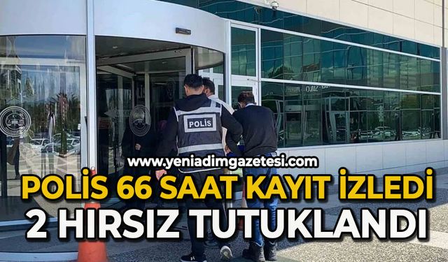 Polis 65 saat kayıt inceledi: 2 hırsız tutuklandı