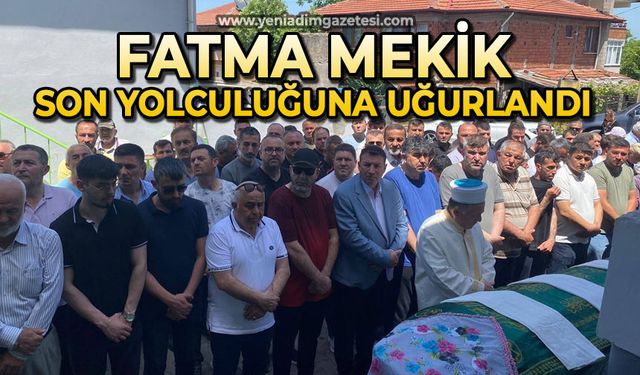 Fatma Mekik son yolculuğuna uğurlandı