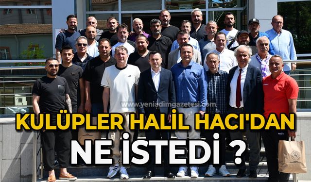 Kulüpler Halil Hacı'dan ne istedi?