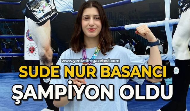 Sude Nur şampiyon oldu