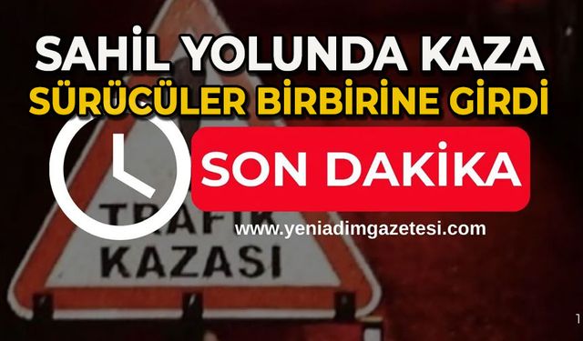 Sahil yolunda kaza: Sürücüler birbirine girdi