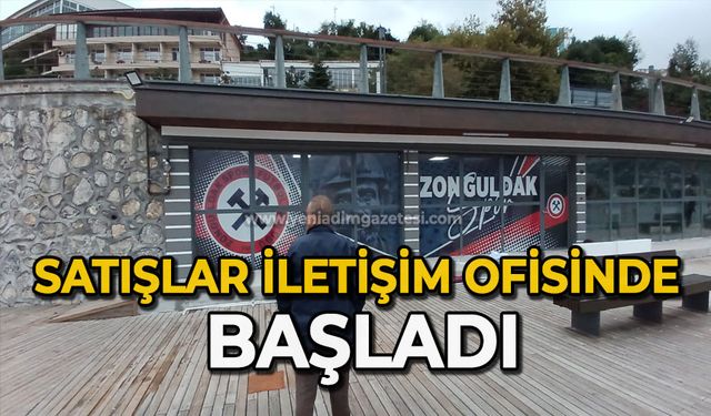 Satışlar İletişim ofisinde başladı