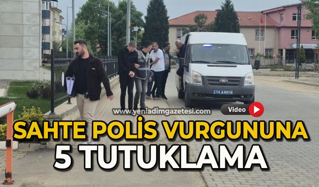 Sahte polis vurgununda 5 tutuklama