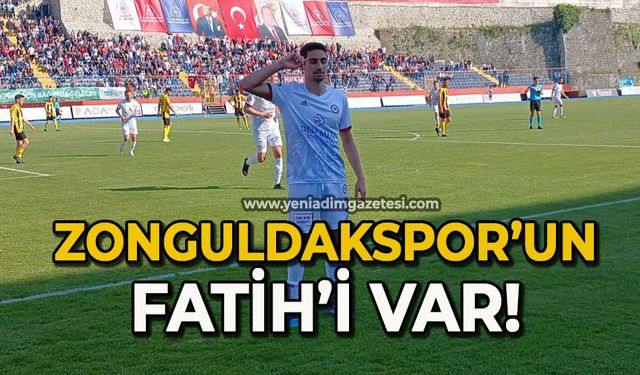 Zonguldakspor’un Fatih'i var