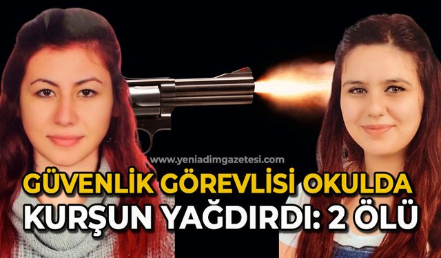 Güvenlik görevlisi okulda kurşun yağdırdı: 2 ölü