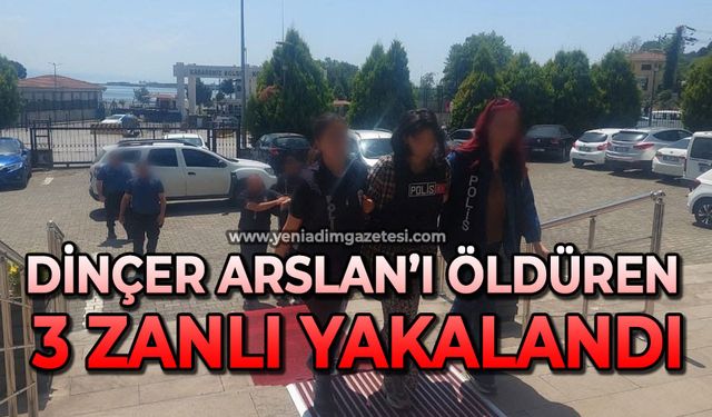 Valilik açıkladı: Dinçer Arslan’ı öldüren 3 zanlı yakalandı