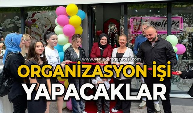 Organizasyon işi yapacaklar
