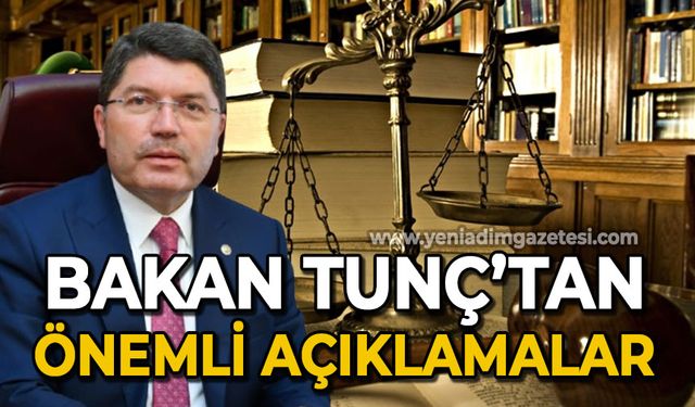 Adalet Bakanı Yılmaz Tunç: Türkiye'nin hukuk devleti vasfını daha da güçlendirdik