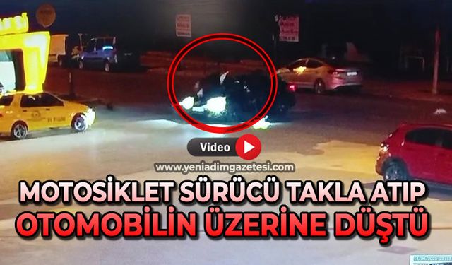 Motosiklet sürücüsü takla atıp otomobilin üzerine düştü