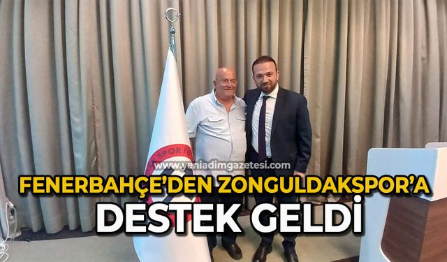 Fenerbahçe’den Zonguldakspor’a destek geldi