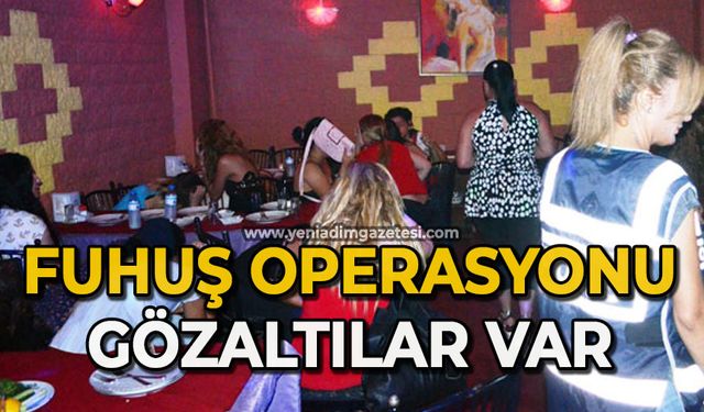 Fuhuş operasyonu: Gözaltılar var