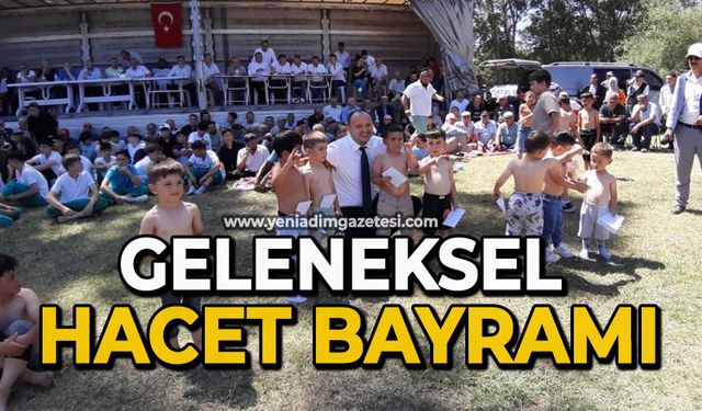Festival değil geleneksel Hacet Bayramı