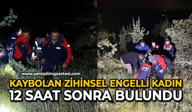 Kaybolan zihinsel engelli kadın 12 saat sonra bulundu
