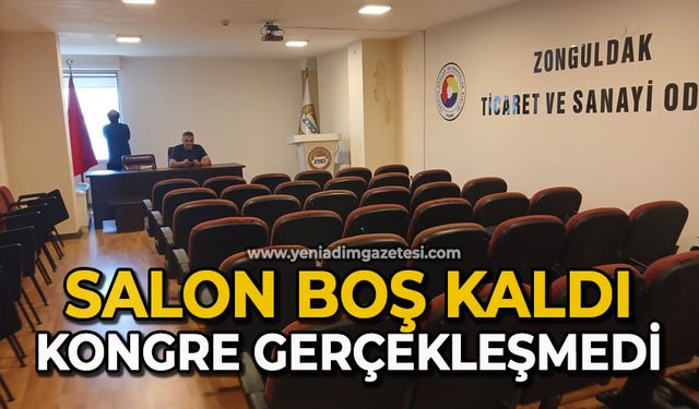 Salon boş kaldı Kongre gerçekleşmedi
