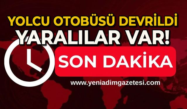 Yolcu otobüsü devrildi: Yaralılar var