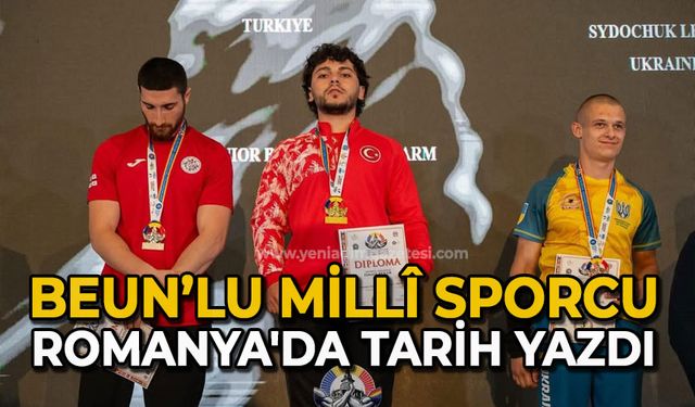 BEUN’lu Millî Sporcu Romanya'da tarih yazdı