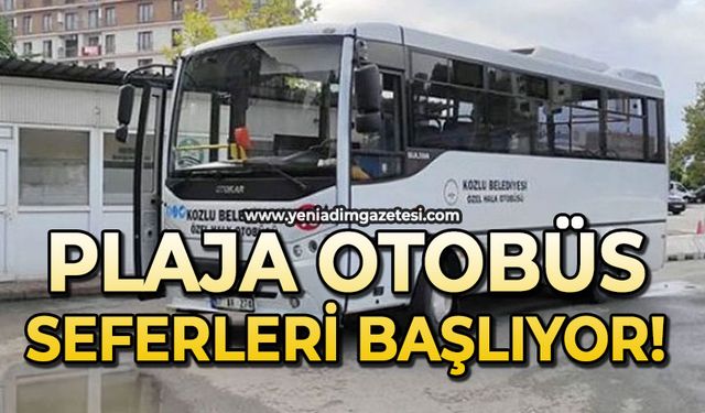Plaja otobüs seferleri başlıyor
