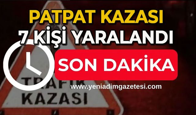 Patpat kazası: 7 yaralı