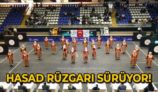 Hasad rüzgarı sürüyor!