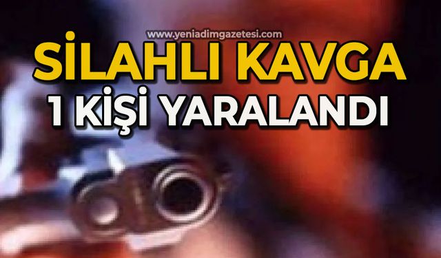 Silahlı kavga: 1 yaralı