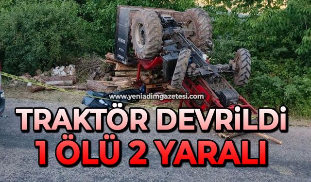 Traktör devrildi: 1 ölü 2 yaralı