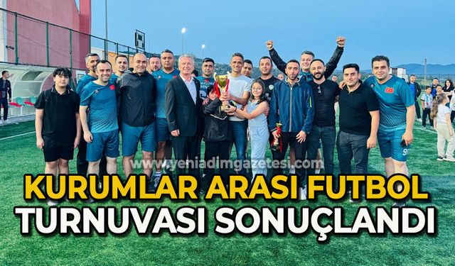 Çaycuma'da Kurumlar Arası Futbol Turnuvası sonuçlandı