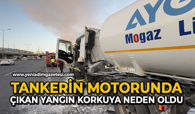Tankerin motorunda çıkan yangın korkuya neden oldu