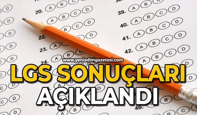 LGS sonuçları açıklandı