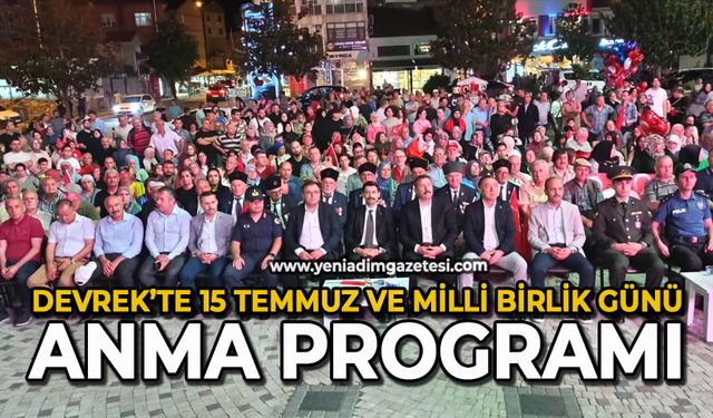 Devrek’te 15 Temmuz ve Milli Birlik Günü Anma Programı