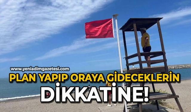 Plan yapıp oraya gideceklerin dikkatine!