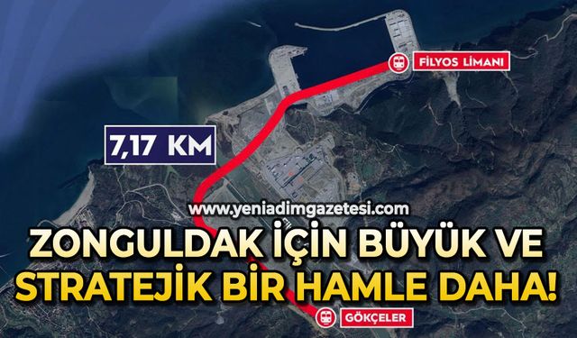 Zonguldak için büyük ve stratejik bir adım daha