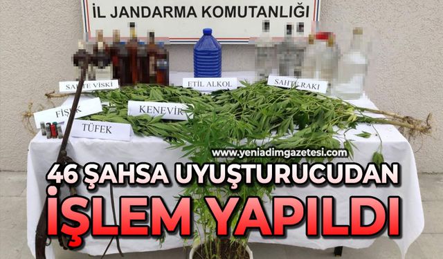 46 şahsa uyuşturucudan işlem yapıldı