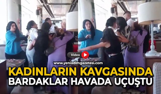 Kadınların kavgasında bardaklar havada uçuştu