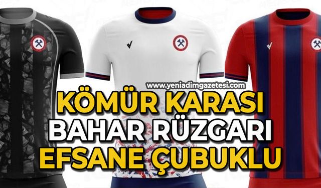 Kömür karası, bahar rüzgarı, efsane çubuklu işte yeni sezon formaları