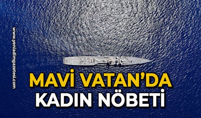 Mavi Vatan’da kadın nöbeti