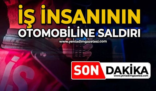 İş insanının otomobiline saldırı