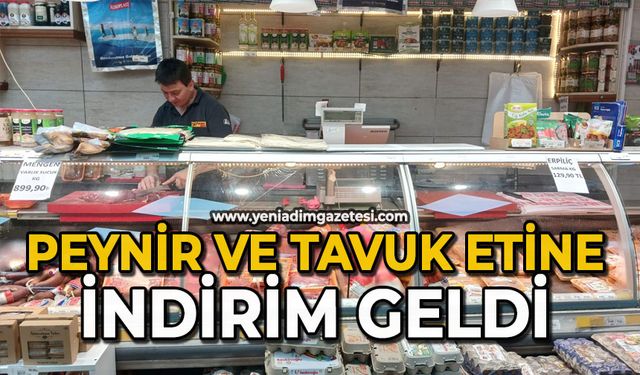 Peynir ve tavuk etine indirim geldi