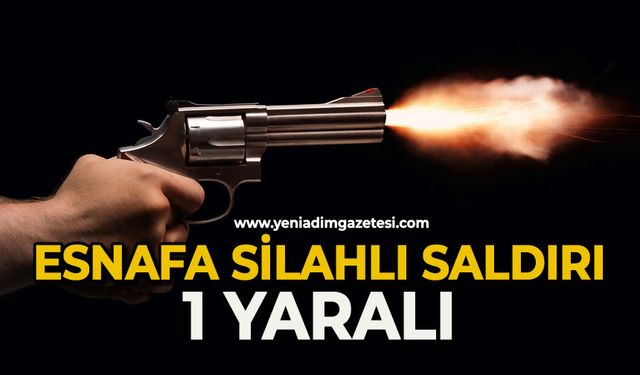 Esnafa silahlı saldırı: 1 yaralı