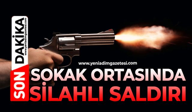 Sokak ortasında silahlı saldırı