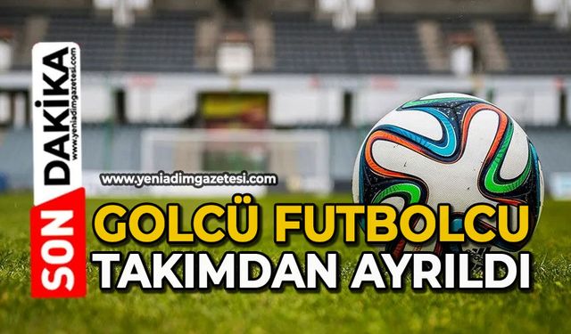 Golcü futbolcu takımdan ayrıldı